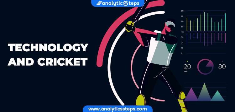 How is Technology Used in cricket? title banner